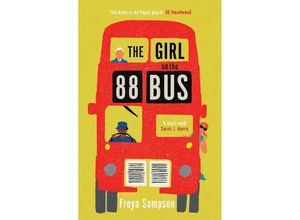 9781838778392 - The Girl on the 88 Bus - Freya Sampson Kartoniert (TB)