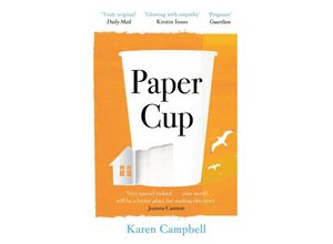 9781838855109 - Paper Cup - Karen Campbell Taschenbuch