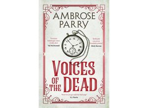 9781838855512 - Voices of the Dead - Ambrose Parry Kartoniert (TB)