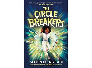 9781838855796 - The Circle Breakers - Patience Agbabi Taschenbuch