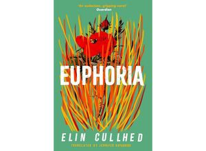 9781838855994 - Euphoria - Elin Cullhed Kartoniert (TB)