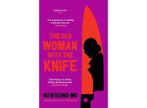 9781838856458 - The Old Woman with the Knife - Gu Byeong-mo Taschenbuch