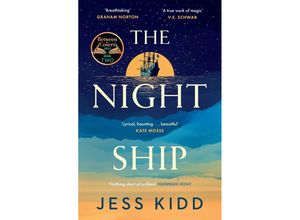 9781838856540 - Jess Kidd - GEBRAUCHT The Night Ship Jess Kidd - Preis vom 30082023 050303 h