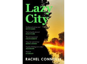 9781838859695 - Lazy City - Rachel Connolly Taschenbuch