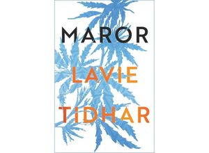 9781838931360 - Maror - Lavie Tidhar Kartoniert (TB)