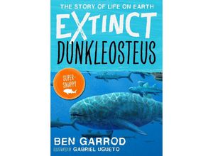 9781838935306 - Dunkleosteus - Ben Garrod Kartoniert (TB)