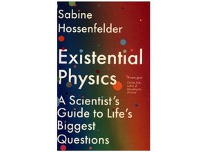 9781838950361 - Existential Physics - Sabine Hossenfelder Kartoniert (TB)