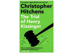 9781838952297 - The Trial of Henry Kissinger - Christopher Hitchens Kartoniert (TB)