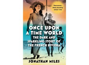 9781838953430 - Once Upon a Time World - Jonathan Miles Kartoniert (TB)