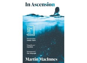 9781838956271 - In Ascension - Martin MacInnes Kartoniert (TB)