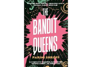 9781838957179 - The Bandit Queens - Parini Shroff Kartoniert (TB)