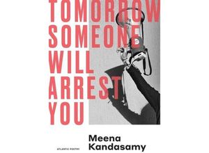 9781838959029 - Tomorrow Someone Will Arrest You - Meena Kandasamy Taschenbuch