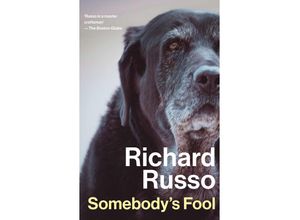 9781838959593 - Somebodys Fool - Richard Russo Kartoniert (TB)