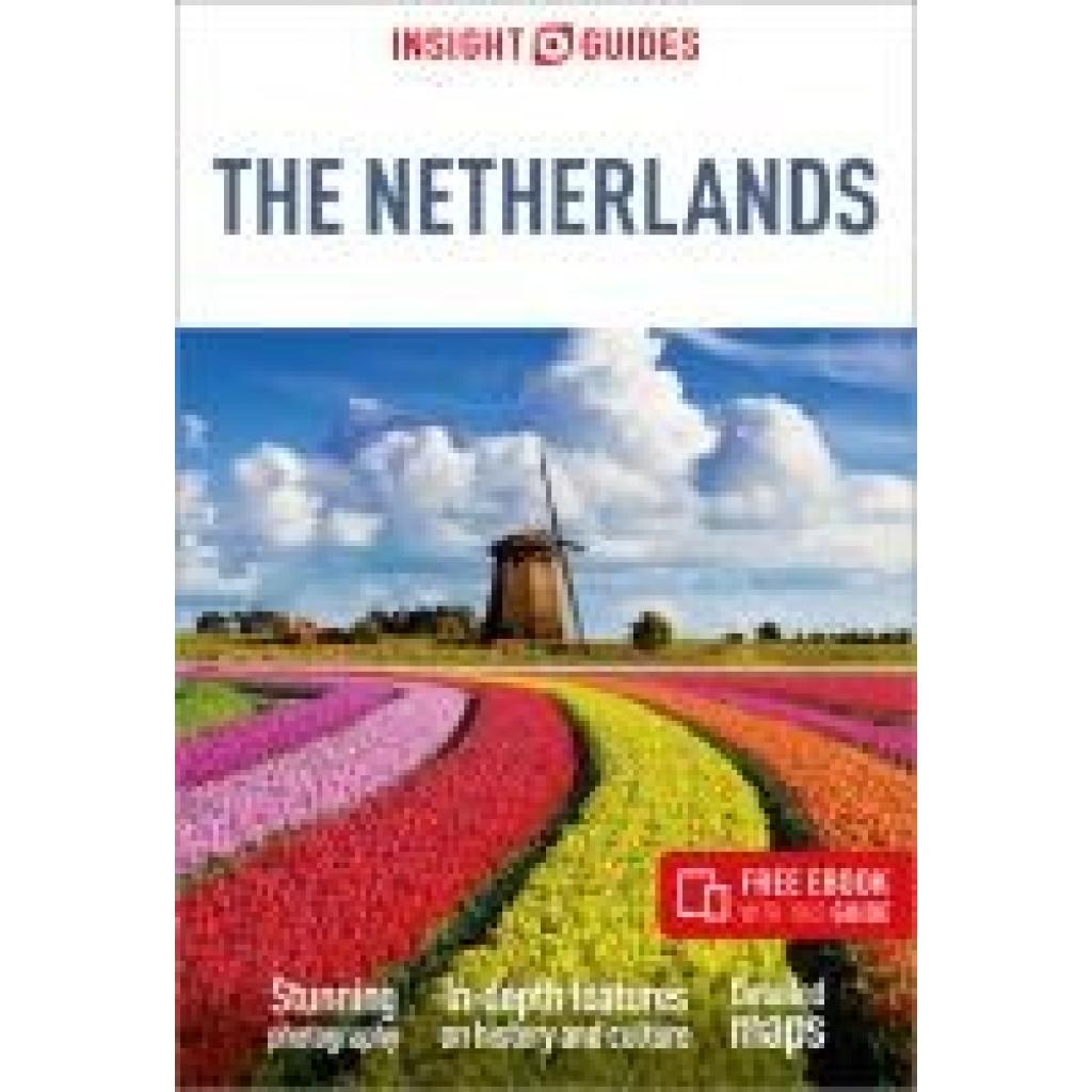 9781839054303 - Insight Guides Insight Guides the Netherlands Travel Guide with eBook