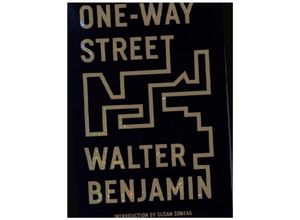 9781839761652 - One-Way Street - Walter Benjamin Kartoniert (TB)