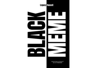 9781839762802 - Black Meme The History of the Images that Make Us - Legacy Russell Gebunden