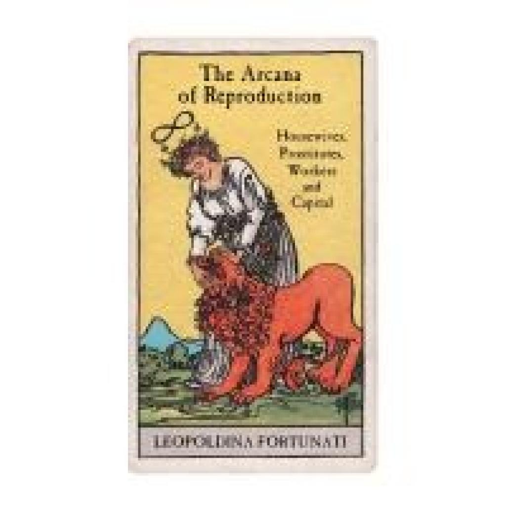 9781839767401 - Fortunati Leopoldina The Arcana of Reproduction