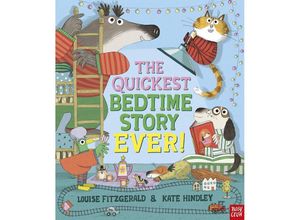 9781839946806 - The Quickest Bedtime Story Ever! - Louise Fitzgerald Kartoniert (TB)