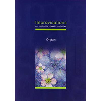 9781840037562 - Improvisations on favourite classic melodies