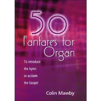 9781840038408 - 50 Fanfares for organ