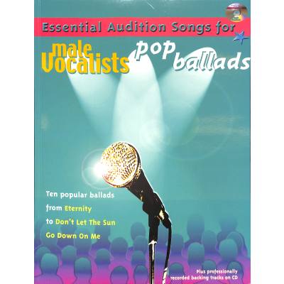 9781843282983 - Essential audition songs for male vocalists - Pop Ballads