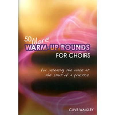 9781844175420 - 50 more warm up rounds for choirs