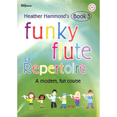 9781844179633 - Funky Flute 3 - Repertoire