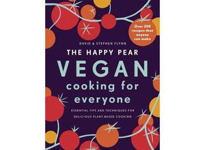 9781844884872 - The Happy Pear Vegan Cooking for Everyone - David Flynn Stephen Flynn Gebunden