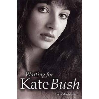 9781846093395 - Waiting for Kate Bush