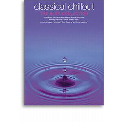 9781846098642 - Classical chillout - the easy collection