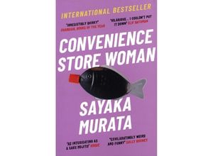 9781846276842 - Convenience Store Woman - Sayaka Murata Kartoniert (TB)