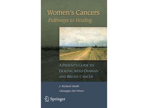 9781846284373 - Womens Cancers Pathways to Healing - Giuseppe Del Priore J Richard Smith Kartoniert (TB)