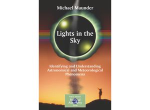 9781846285622 - The Patrick Moore Practical Astronomy Series   Lights in the Sky - Michael Maunder Kartoniert (TB)