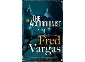 9781846559990 - The Accordionist - Fred Vargas Kartoniert (TB)