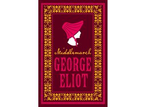 9781847496041 - Middlemarch - George Eliot Kartoniert (TB)