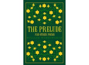 9781847497505 - The Prelude and Other Poems - William Wordsworth Kartoniert (TB)