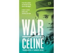 9781847499165 - War - Louis-Ferdinand Céline Taschenbuch