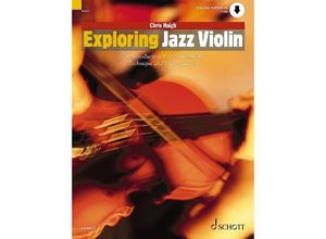 9781847615145 - Exploring Jazz Violin - Chris Haigh Kartoniert (TB)