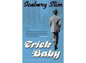 9781847674319 - Trick Baby - Iceberg Slim Taschenbuch