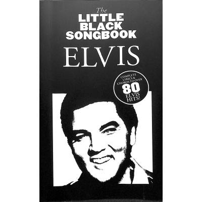 9781847725004 - Music Sales - The Little Black Songbook Elvis