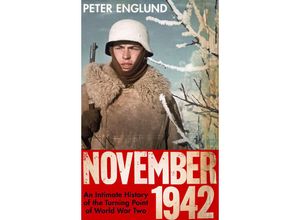 9781847924810 - November 1942 - Peter Englund Kartoniert (TB)