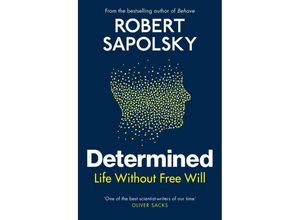 9781847925541 - Determined - Robert M Sapolsky Kartoniert (TB)