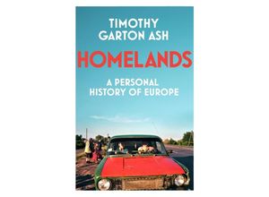 9781847926623 - Homelands - Timothy Garton Ash Kartoniert (TB)