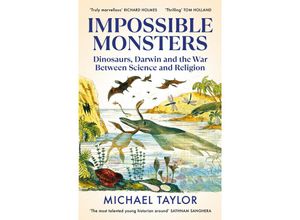 9781847926791 - Impossible Monsters - Michael Taylor Kartoniert (TB)