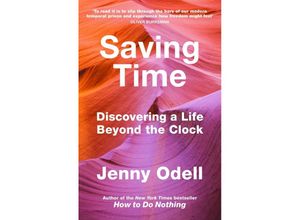 9781847926852 - Saving Time - Jenny Odell Kartoniert (TB)