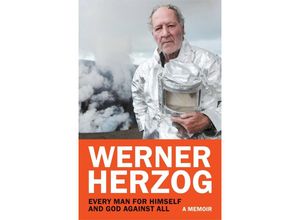 9781847927248 - Every Man for Himself and God against All - Werner Herzog Gebunden