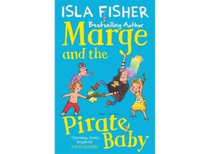 9781848125933 - Marge and the Pirate Baby - Isla Fisher Kartoniert (TB)