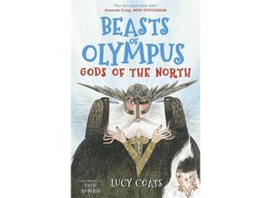 9781848127456 - Beasts Of Olympus - Gods of the North - Lucy Coats Kartoniert (TB)