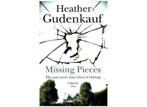 9781848454583 - Missing Pieces - Heather Gudenkauf Kartoniert (TB)