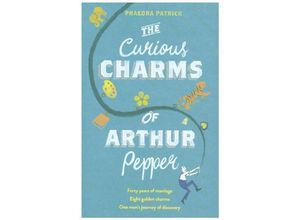 9781848455016 - Mira   The Curious Charms Of Arthur Pepper - Phaedra Patrick Kartoniert (TB)